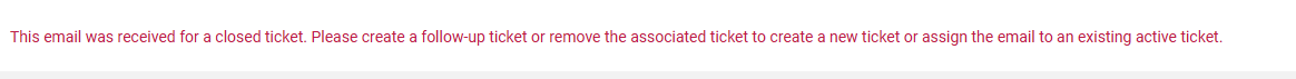 BTS_Webhelp_Email_Inbox_ClosedTicketInfoMessage